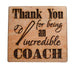 Coach Appreciation Gift • Wood Magnet Engraved with "Thank You for Being an Incredible Coach" with Baseball & Bat Image by JewelryEveryday