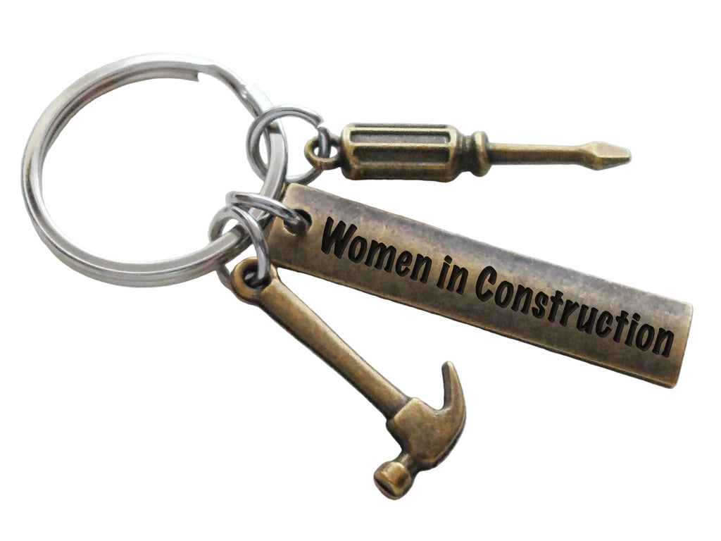 "Women in Construction" Engraved Bronze Tag with Hammer & Screwdriver Charm Keychain