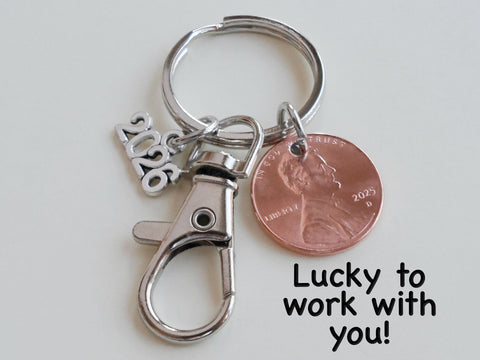 Penny Keychain with 2026 Charm & Clasp, Employee & Volunteer Appreciation; with Lucky to Work with You! Card