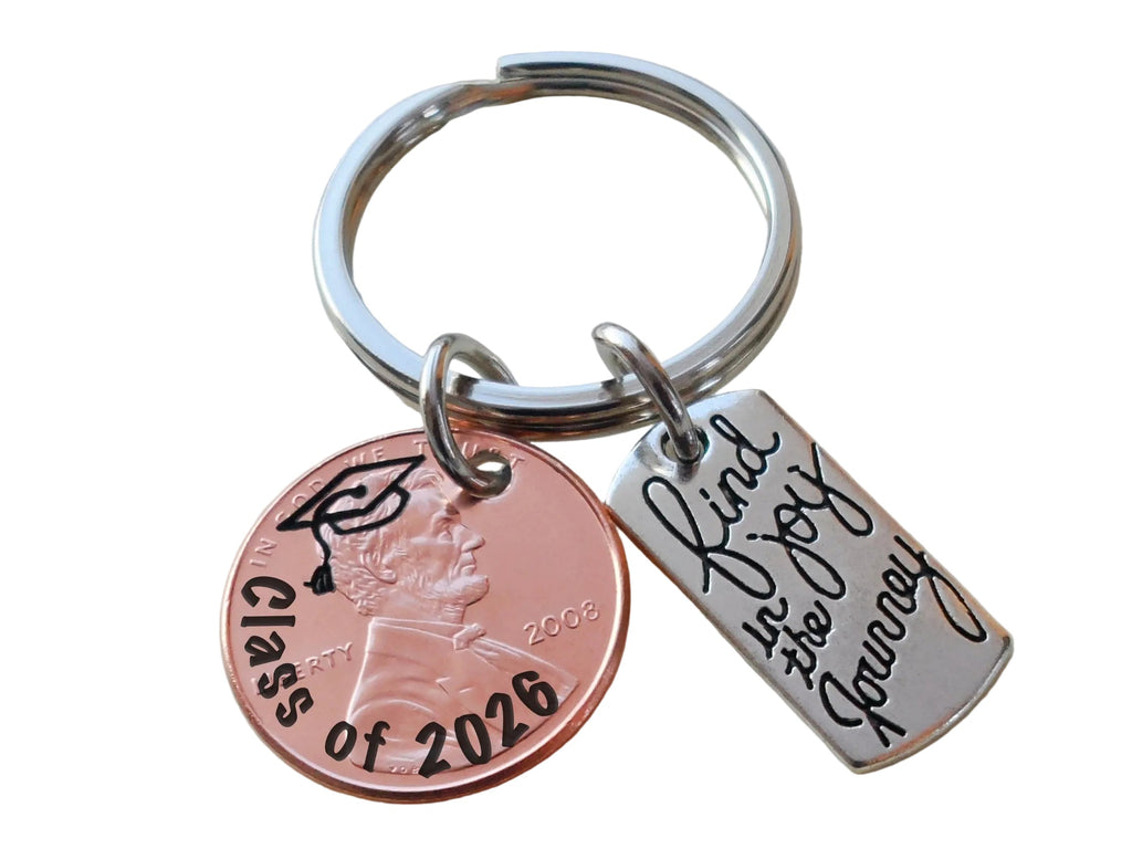 Custom Engraved Graduation Penny Keychain with Engraved Graduate Cap & "Class of 2026" with Find Joy in the Journey Charm, Graduate Keychain