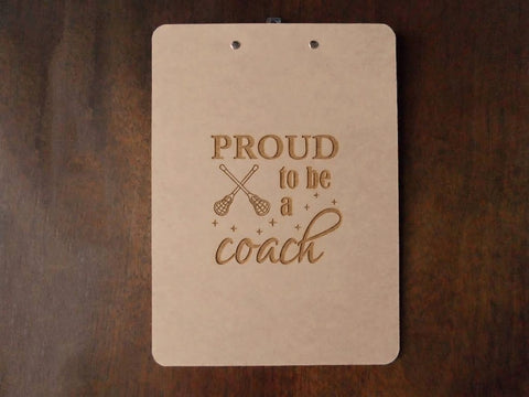 Coach Appreciation Gift • Wood Clipboard Engraved with "Proud to be a Coach" by JewelryEveryday
