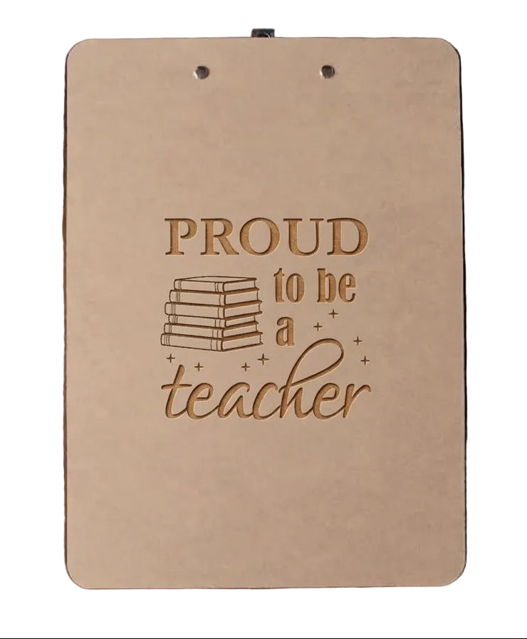 Teacher Appreciation Gift • Wood Clipboard Engraved with "Proud to be a Teacher" by JewelryEveryday