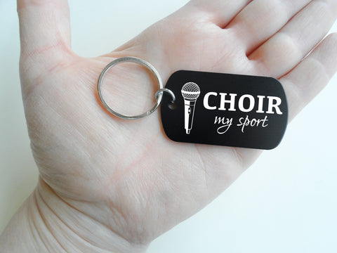Choir My Sport Aluminum Tag Keychain with Engraved Treble Clef Image, For Student or Teacher Gift
