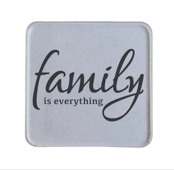 Family is Everything White Magnet, Saying Magnet