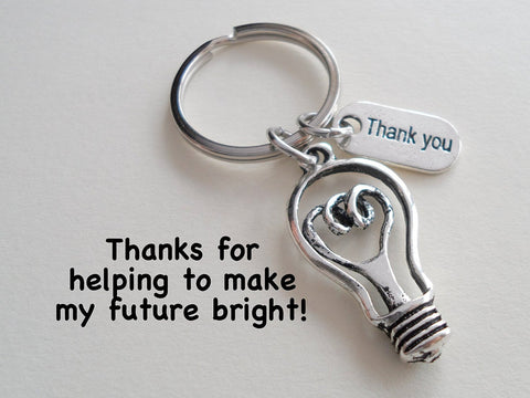 Teacher Appreciation Gift - "Thank You" Tag & Light bulb Charm Keychain with "Thanks for helping to make my future bright!" Card by Jewelry Everyday