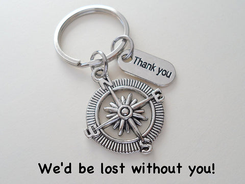 Employee Appreciation Gift - "Thank You" Tag & Silver Compass Keychain with "We'd be lost with out you!" Card by Jewelry Everyday