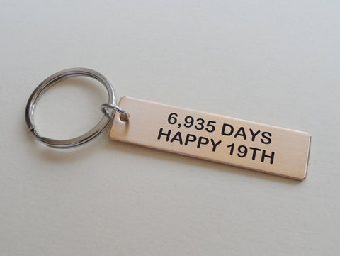19 Year Anniversary Gift - Bronze Tag Keychain Engraved with "6,935 Days, Happy 19th" Handmade by Jewelry Everyday