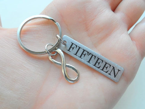 Small Stainless Steel Tag Keychain Engraved with "FIFTEEN" with Infinity Charm, Gift for Couples 15 Year Anniversary