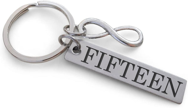 Small Stainless Steel Tag Keychain Engraved with "FIFTEEN" with Infinity Charm, Gift for Couples 15 Year Anniversary