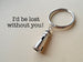 Lighthouse Keychain - Lost Without You; Couples Keychain by Jewelry Everyday