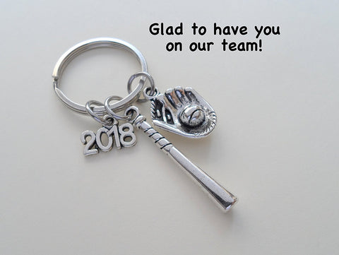 2018 Baseball Bat and Mitt Keychain and 2018 Charm - Glad to Have You on Our Team Keychain