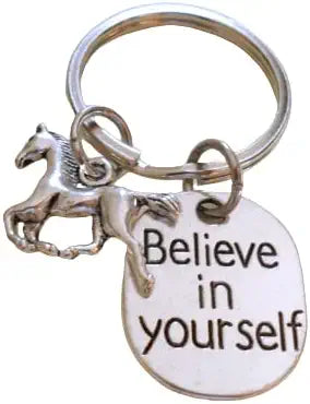 Horse Charm and Believe in Yourself Charm Keychain, Horse Rider or Coach Keychain