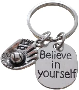 Baseball Keychain with Baseball Glove Charm and Believe in Yourself Charm, Baseball or Softball Player or Coach Keychain