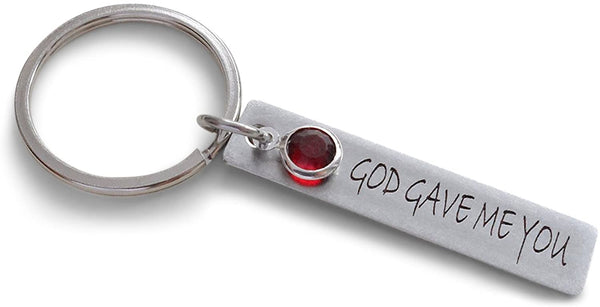 Engraved "God Gave Me You" Stainless Steel Tag Keychain with Birthstone Charm