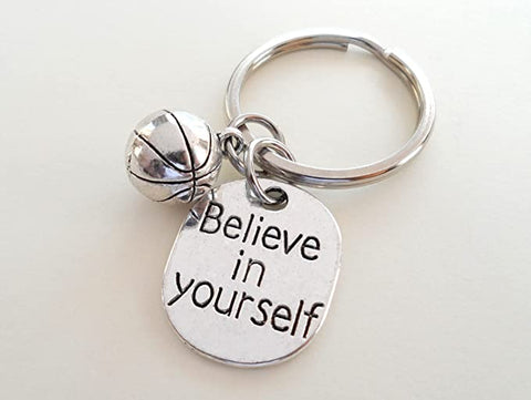 Basketball Keychain with Basketball Charm and Believe in Yourself Charm, Basketball Player or Coach Keychain