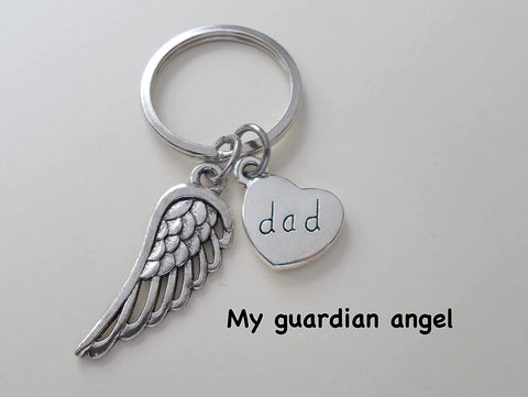 Father Memorial Keychain, Wing Charm and Dad Heart Charm; My Guardian Angel Keychain