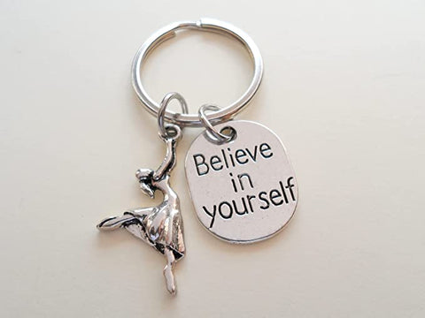 Dancing Keychain with Dancer Charm and Believe in Yourself Charm, Ballet, Ballerina or Coach Keychain