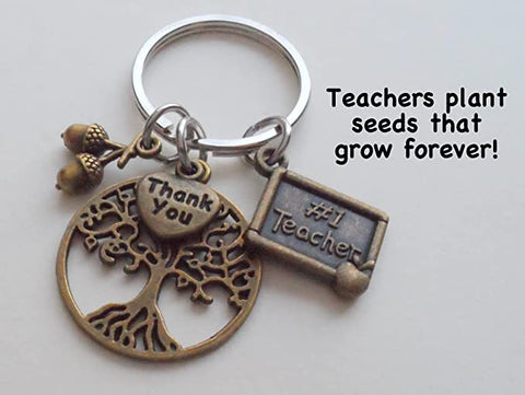 Teacher Keychain, #1 Teacher Charm, Bronze Tree, Thank You & Seeds Charm - Teachers Plant Seeds That Grow Forever