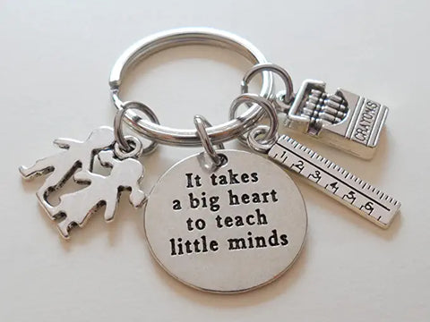 It Takes a Big Heart to Teach Little Minds Charm Keychain with Kids, Ruler, & Crayons Charm, Teacher Appreciation Keychain