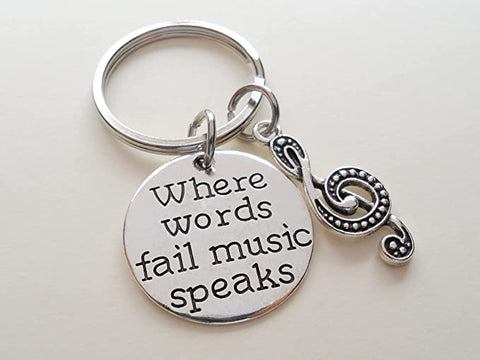 Treble Clef Charm & "Where Words Fail Music Speaks" Disc Keychain, Musician Keychain, Music Teacher, School Staff, or Volunteer