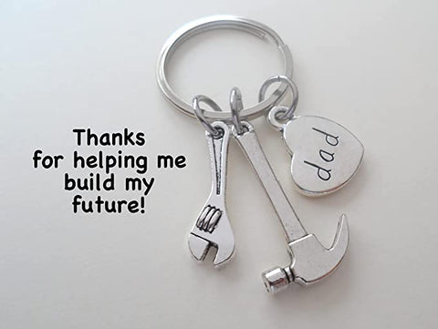Dad Charm, Wrench Charm, & Hammer Charm Keychain - Thanks for Helping Me Build My Future