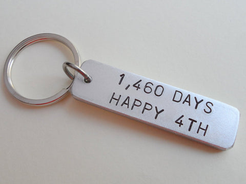 Aluminum Tag Keychain Stamped with "1,460 Days, Happy 4th"; Hand Stamped 4 Year Anniversary Couples Keychain