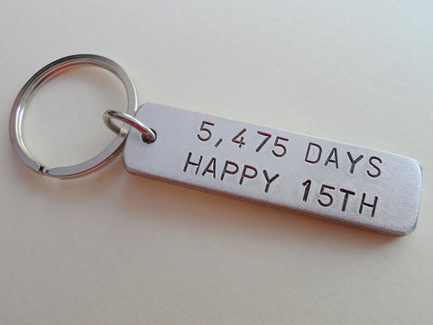 Aluminum Tag Keychain Engraved with "5,479 Days, Happy 15th"; Engraved 15 Year Anniversary Keychain