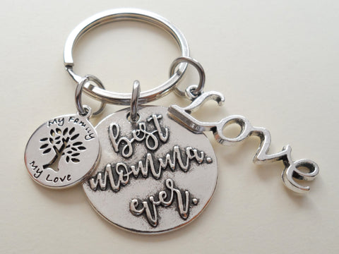 Best Momma Ever Keychain with Love charm, Tree Charm with words"My Family My Love"