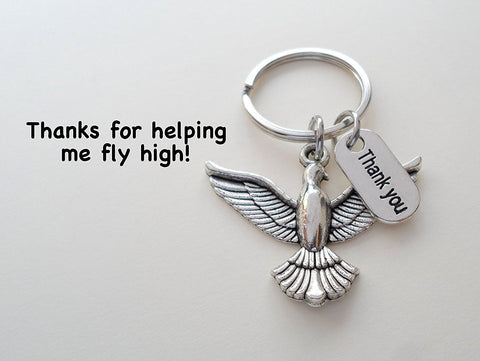 Bird Keychain Appreciation Gift - Thanks for Helping Me Fly High