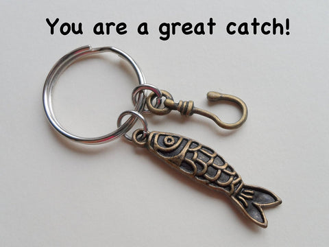 Bronze Fish Charm and Hook Charm Keychain - You Are A Great Catch; Couples Keychain