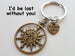 Bronze Sun Compass Keychain with "I Love You" Heart Charm - I'd Be Lost Without You; Couples Keychain