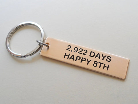 Bronze Tag Keychain Engraved with "2,922 Days, Happy 8th"; Handmade 8 Year Anniversary Couples Keychain, Personalized Option