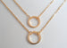 Circle Necklaces, Set of 2, Like a Circle Our Love Will Never End - Gold