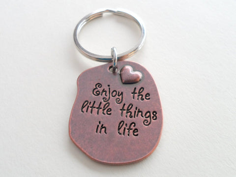 "Enjoy the little things in life" Keychain, Copper Tone Saying Charm Keychain
