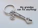 Grandpa Wrench Keychain - My Grandpa Can Fix Anything; Grandpa's Gift Keychain