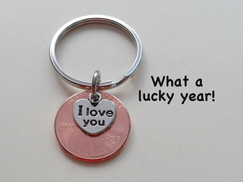 I Love You Heart Charm Layered Over 2018 US One Cent Penny Keychain; 6-year Anniversary Gift, Couples Keychain