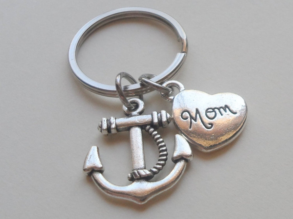 Mom's Anchor Keychain - You're the Anchor in My Life; Mother's Gift Keychain