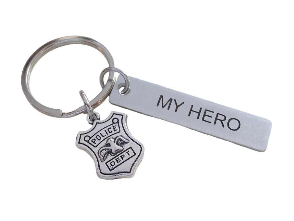 Police Dept Shield Charm "My Hero" Keychain - Engraved Steel Tag Keychain