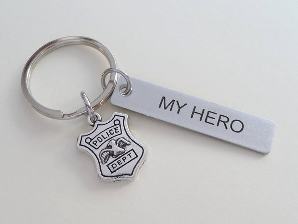 Police Dept Shield Charm "My Hero" Keychain - Engraved Steel Tag Keychain