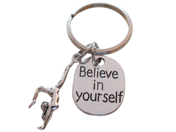 Believe in Yourself and Gymnast Keychain, Gymnastics Encouragement Gift