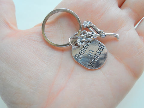 Believe in Yourself and Cheerleader Keychain, Cheerleading Encouragement Gift