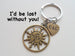 Bronze Sun Compass Keychain - I'd Be Lost Without You; Couples Keychain