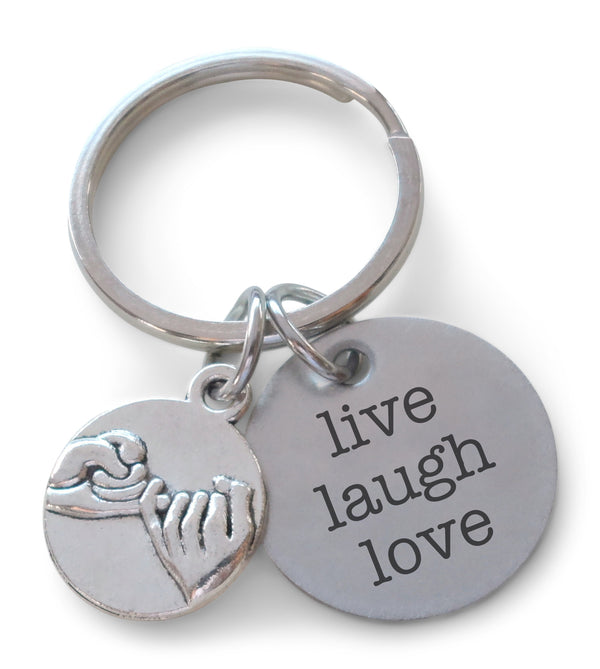 Pinky Promise Keychain with Engraved Disc "Live Laugh Love", Friend or Couples Keychain