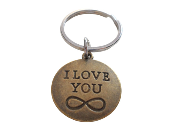 Bronze Disc Keychain with I Love You Infinity Symbol Engraving; Couples Keychain