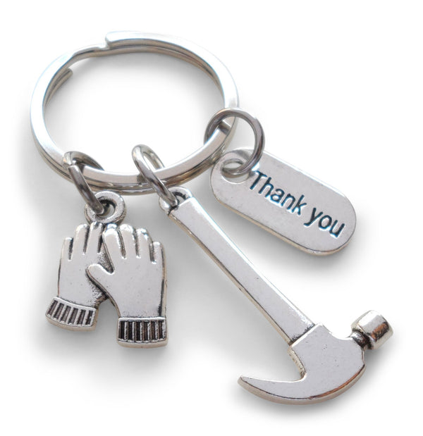 Hammer, Work Gloves, & Thank You Charm Keychain, Builder or Volunteer Appreciation Keychain