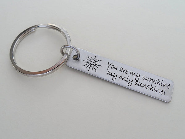 Steel Tag Engraved with "You Are My Sunshine" Saying and Sun image Keychain