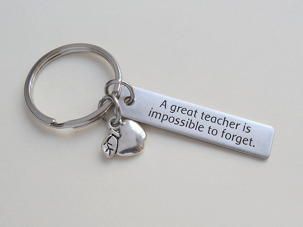 Teacher Appreciation Gifts • "A great teacher is impossible to forget" Stainless Steel Tag & Apple Charm Keychain by JewelryEveryday