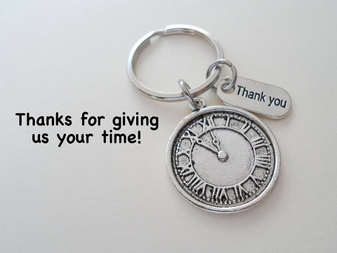 Volunteer Appreciation Gifts • "Thank You" Tag & Silver Clock Charm Keychain by JewelryEveryday w/ "Thanks for giving us your time!" Card