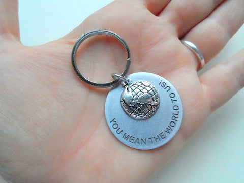 Employee Appreciation Gifts • Silver World Globe Keychain by JewelryEveryday w/ Aluminum "You Mean The World To Us!" Disc.