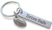 Drive Safe Engraved Steel Tag Keychain